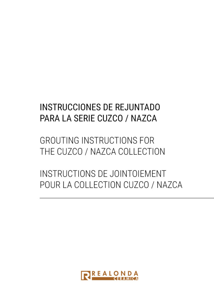 Instructions de jointoiement pour la collection Cuzco / Nazca